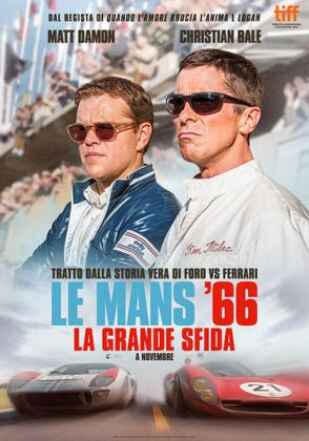 LE MANS 66 Ford v Ferrari ITA ENG 2019
